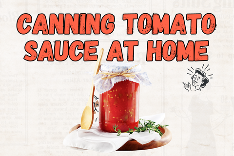 How to Can Tomato Sauce With Denali Canning