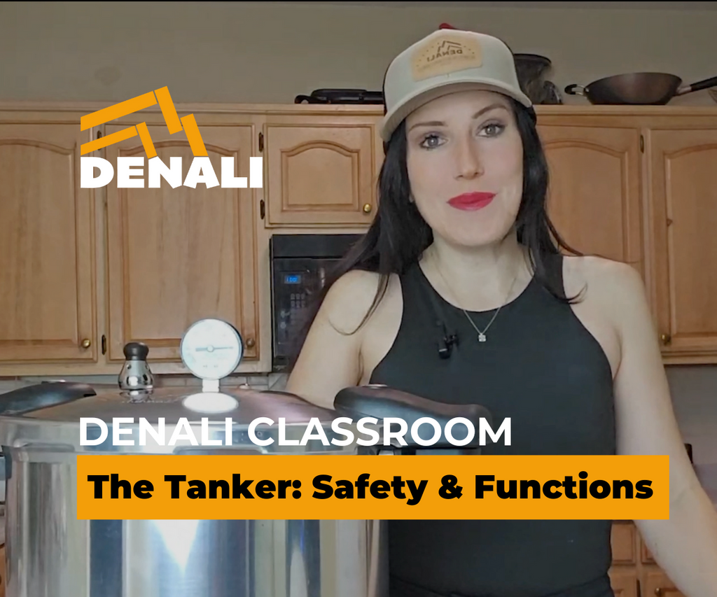 The Tanker Pressure Canner: Safety and Performance Guide – Denali Canning