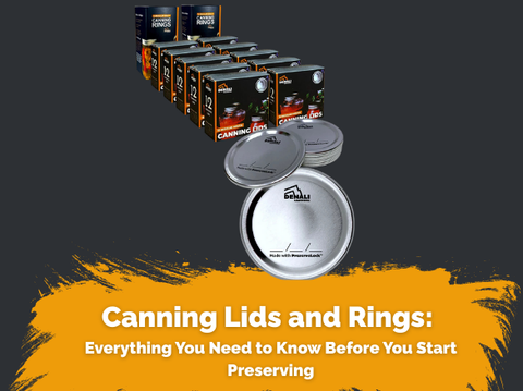 Canning Lids and Rings: Everything You Need to Know Before You Start Preserving